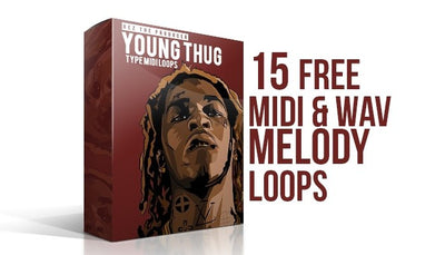 15 Young Thug Type MIDI & WAV Loops Pack [Free Download]