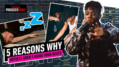 5 Reasons Why Artists Aren't Using Your Beats