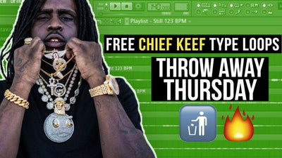 Chief Keef Type Free Trap Sample Pack (Throwaway Thursday)