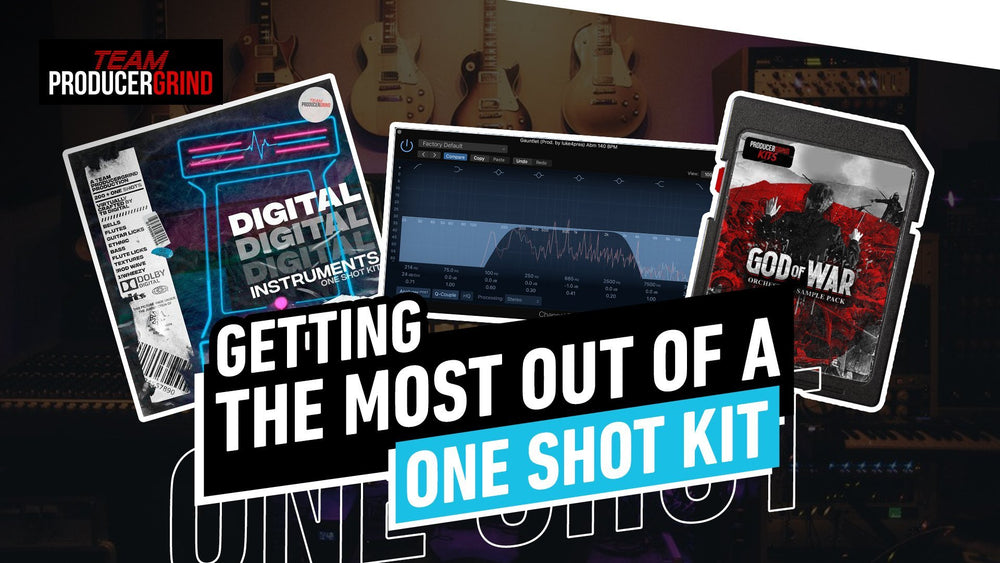 One Shot Instruments Getting The Most Out Of A One Shot Kit – ProducerGrind