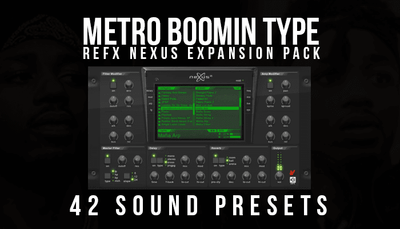 Metro Boomin Type Nexus Expansion Pack (42 XP Presets) [Free Download]
