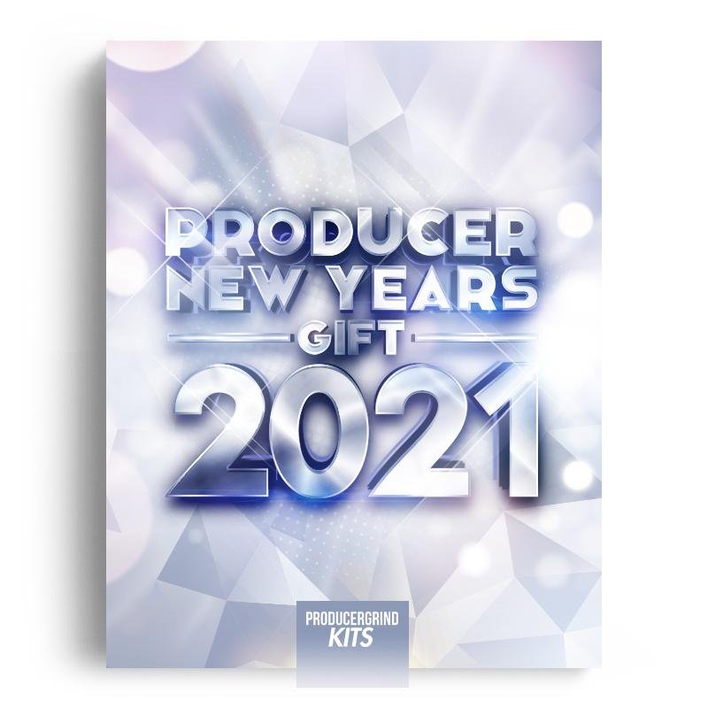 Team PG 'Producer New Years Gift' 2021 - Producergrind